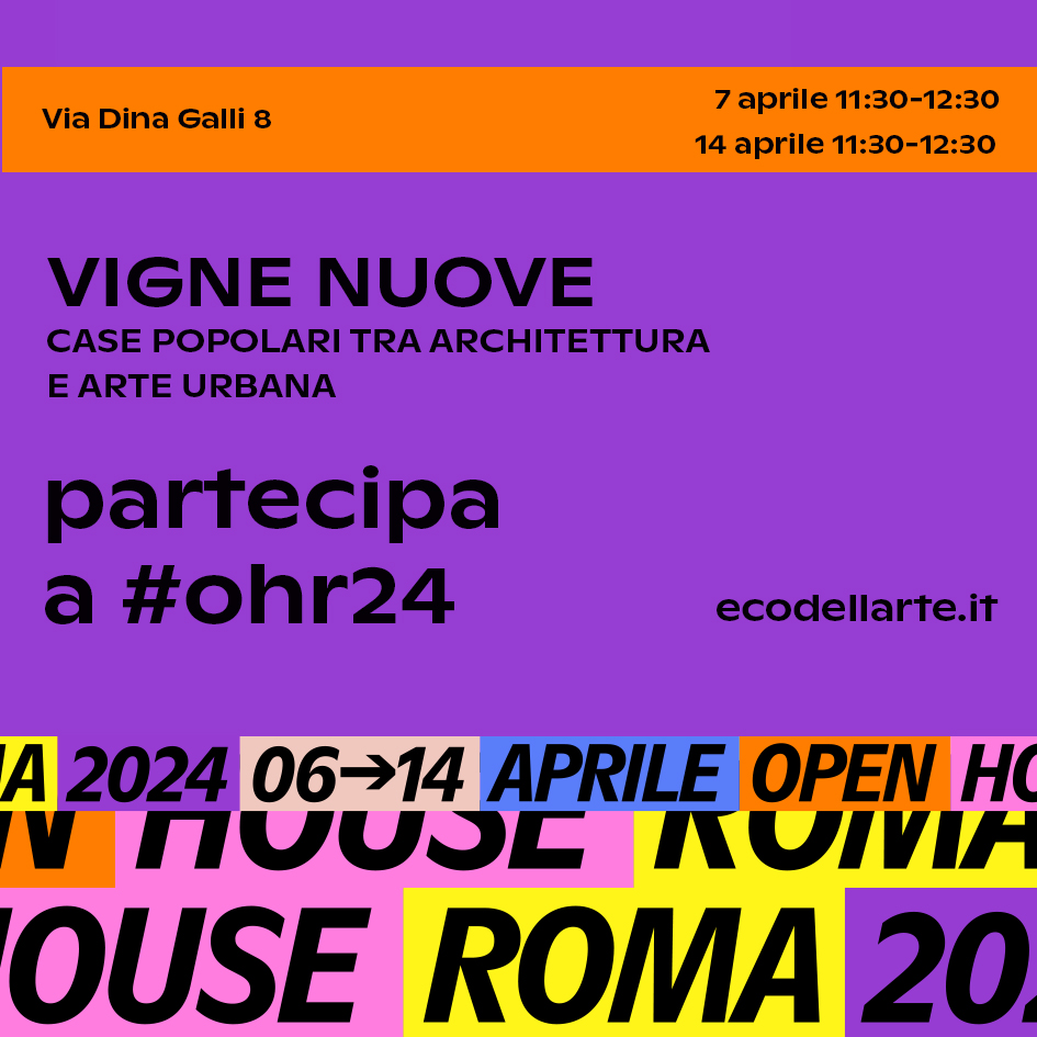 Open House 2024 - visita guidata al complesso edilizio di Vigne Nuove e agli interventi di arte urbana